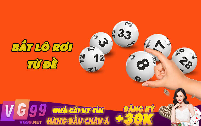 Bắt lô rơi từ đề