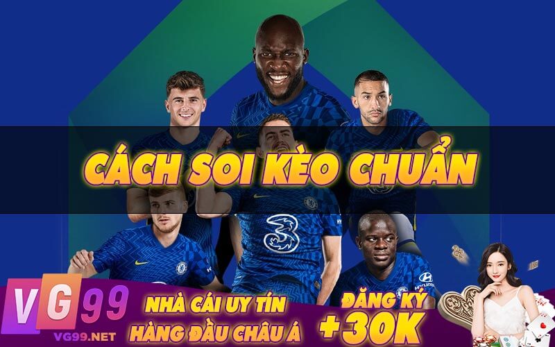 Cách soi kèo chuẩn