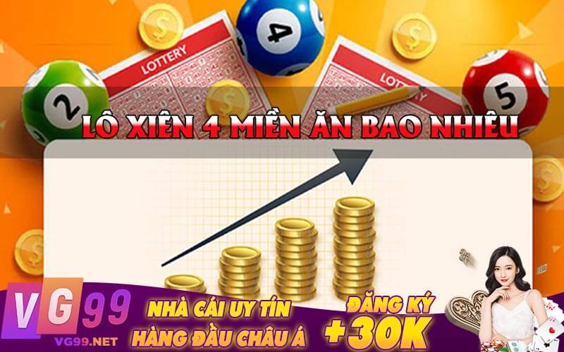 Lô Xiên 4 Miền Ăn Bao Nhiêu 
