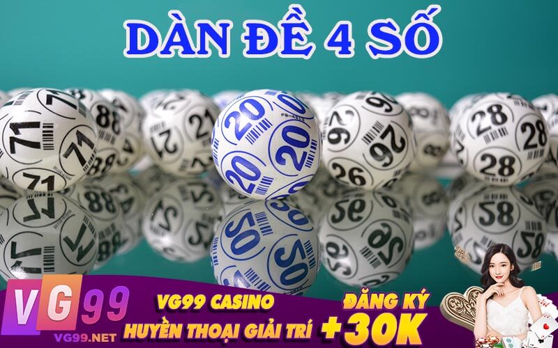 Dàn Đề 4 Số