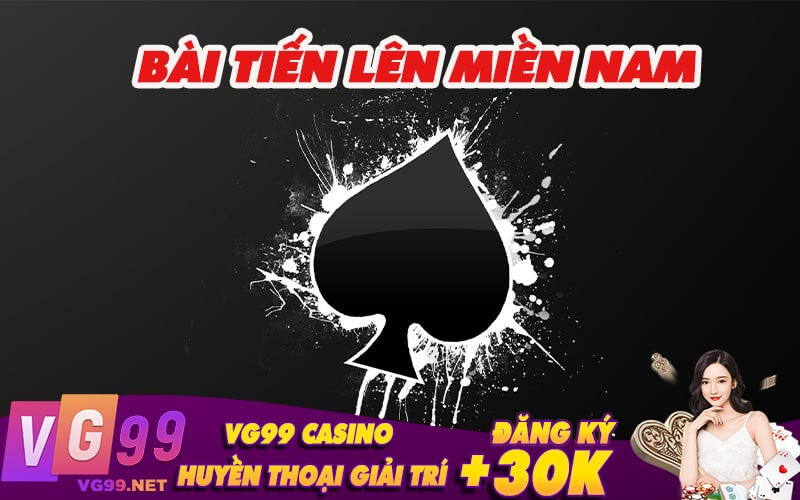 Bài Tiến Lên Miền Nam