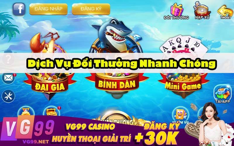 Dịch Vụ Đổi Thưởng Tại Bắn Cá Tài Lộc