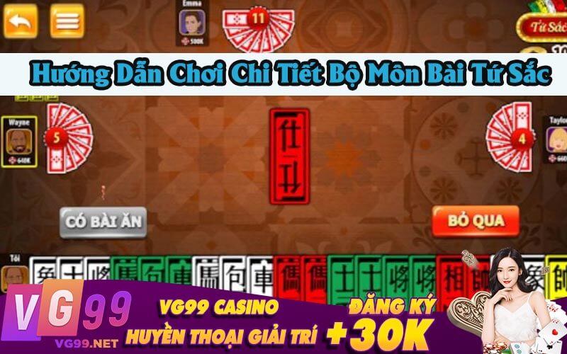 Hướng Dẫn Cách Chơi Bài Tứ Sắc 