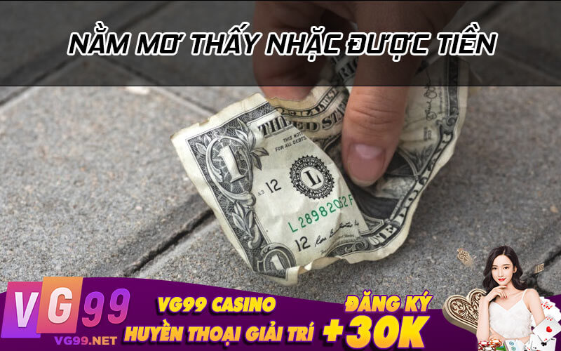 Nằm mơ thấy nhặc được tiền