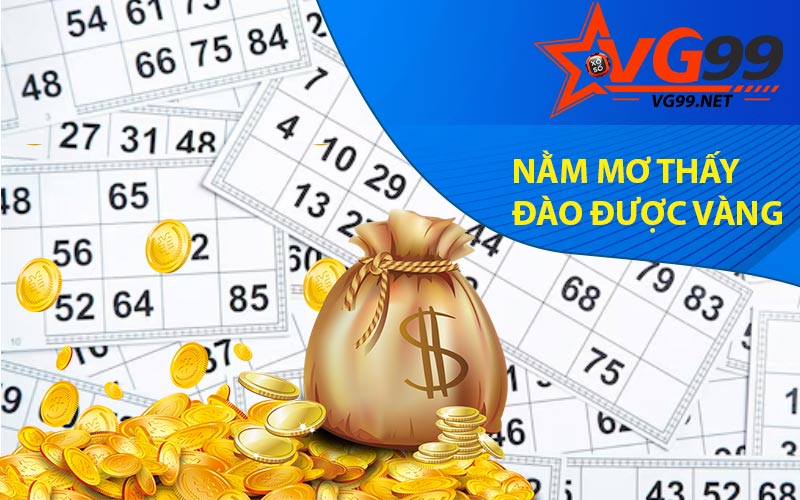 Nằm mơ thấy đào được vàng