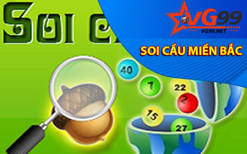 Soi cầu miền Bắc