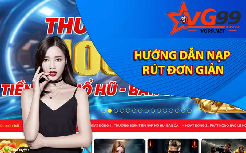 Hướng dẫn nạp rút đơn giản